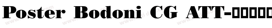 Poster Bodoni CG ATT字体转换